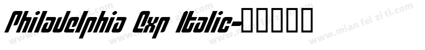 Philadelphia Exp Italic字体转换